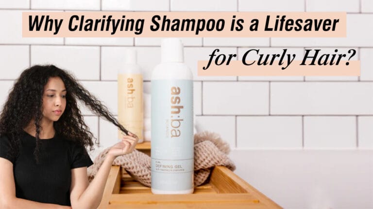 Why-Clarifying-Shampoo-is-a-Lifesaver-for-Curly-Hair