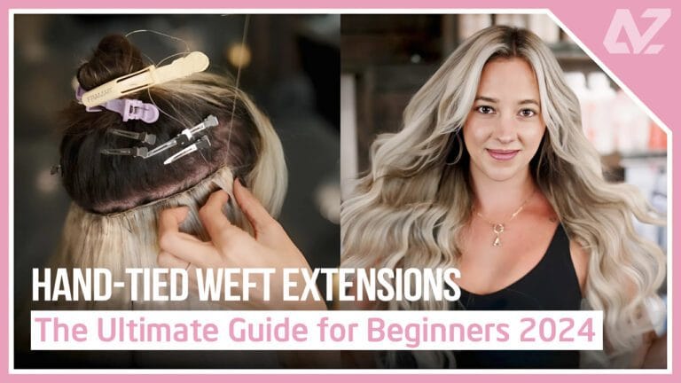 Hand-Tied-Weft-Extensions-The-Ultimate-Guide-for-Beginners-2024