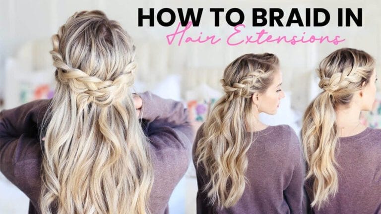 How-To-Braid-In-Hair-Extensions