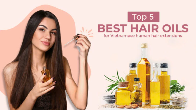 Top-5-Best-Hair-Oils-for-Vietnamese-Human-Hair-Extensions